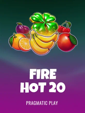 Fire Hot 20
